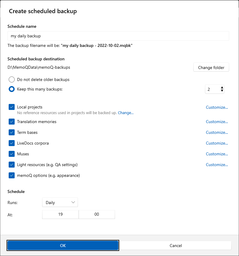 Create scheduled backup window showing a field to fill in the schedule name, a button to browse backup destination, radio buttons about keeping older backup options, backup scope, as well as backup date and hour to choose. At the bottom, there are OK and Cancel buttons.