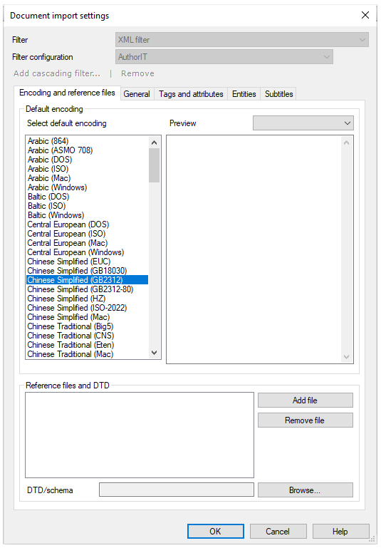 Document import settings window showing Filter and Filter configuration fields, Add cascading filter, and Remove links, as well as Encoding and reference files, Gerenral Tags and attributes, Entities, and Subtitles tabs. Encoding and reference files tab shows the Default encoding and Reference files and DTD sections. At the bottom right, there are OK, Cancel, and Help buttons.