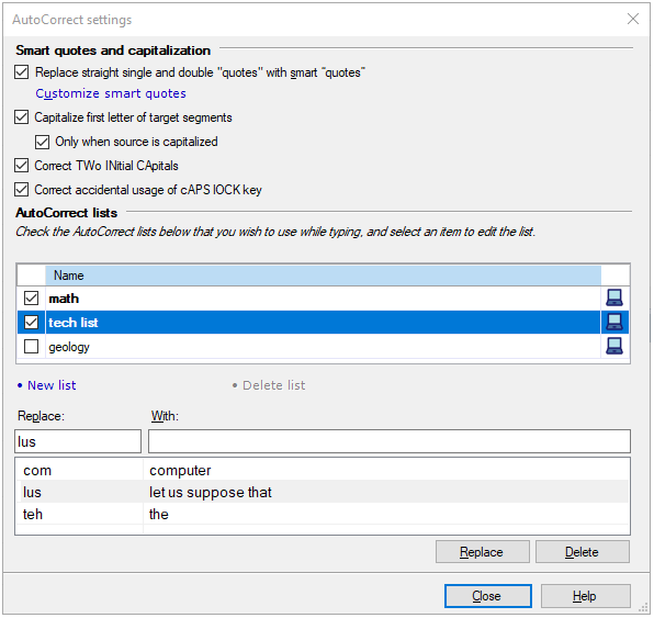 AutoCorrect settings window showing check boxes you can use when using quotes: Replace single and double with smart quotes, capitalize the first letter of target segments, correct initial capitals, and accidental usage of capslock. Below the check boxes, you can add a new autocorrect list or delete an existing one.