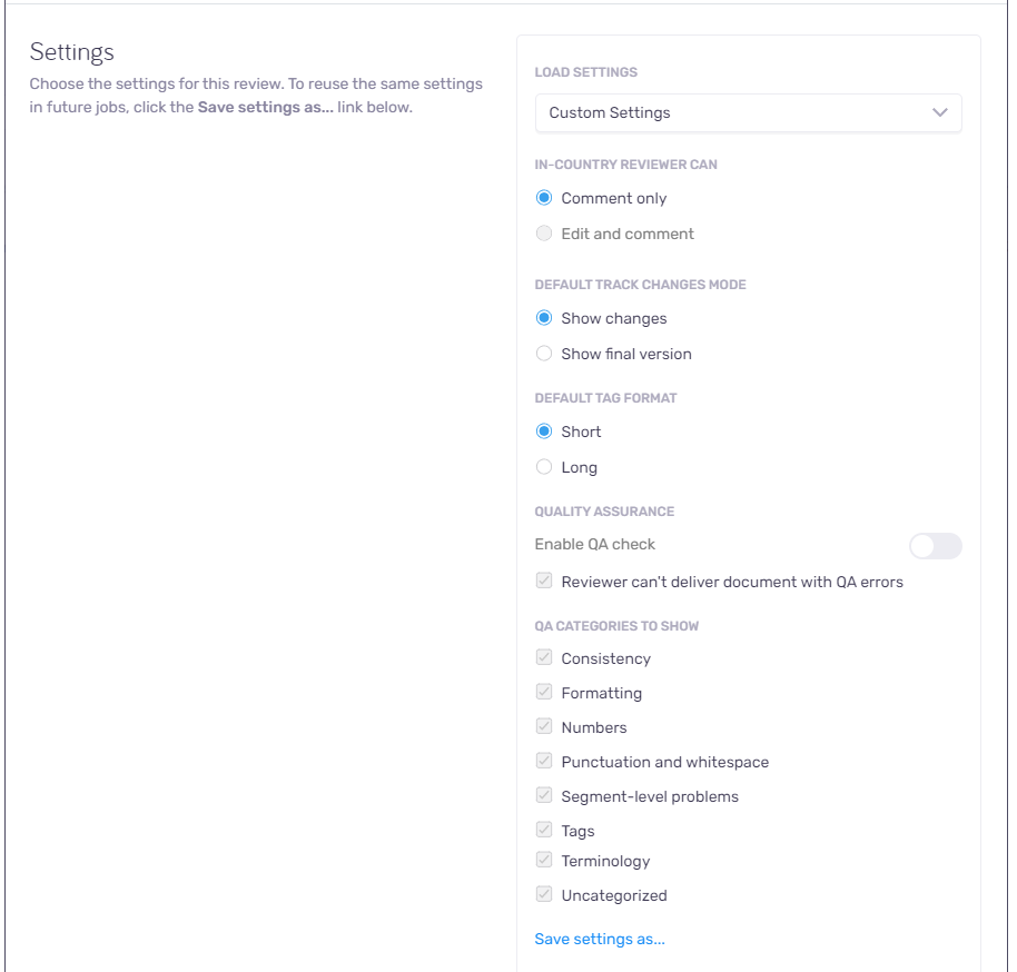 The part of the Configure in-country review window showing the Settings section with all the options the user can choose for the review or choose to reuse already created settings under Load settings. In the bottom right corner, there is the Save settings... as link.