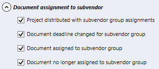 Part of the Emails notifications section of the Communication tab. The section is called Document assignment to subvendor. Below there are four checkboxes to choose from: 1. Project distributed with subvendor group assignments, 2. Document deadline changed for subvendor group, 3. Document assigned to subvendor group, 4. Document no longer assigned to subvendor group.