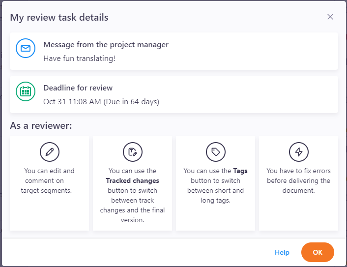 My review task details pop-up window showing basic information about the project - a massage from the project manager, your deadline, and what you can do as a reviewer. At the bottom there are Help and OK buttons.