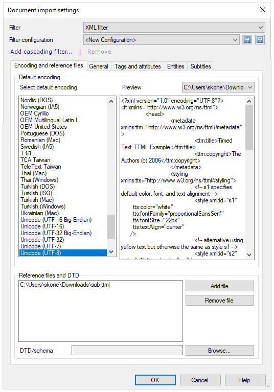 Document import settings window showing filter and filter configuration dropdowns, Add cascading filter clickable link, and Encoding and reference files tab with default encoding options and reference files and DTD options. OK, Cancel, Help buttons are in the bottom left corner.