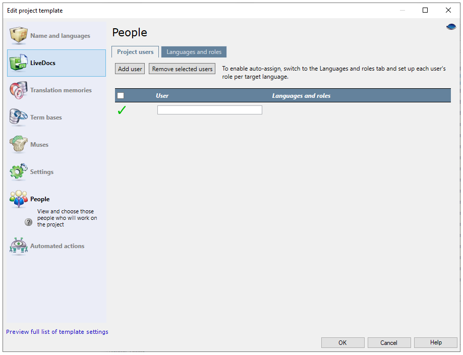 People pane of Edit project template window for local projects showing Project users and Languages and roles tabs. The project users tab is open, showing Add user and Remove selected users buttons. At the bottom, there are OK, Cancel, and Help buttons.