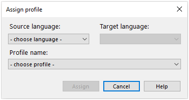 Fenster "Profil zuweisen" zum Auswählen der Ausgangs- und Zielsprache und Zuweisen der Sprachen zum Profil.