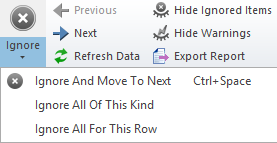 無視ボタンのドロップダウンメニューで利用可能なオプションが表示されています：無視し次に進む、この種類のすべてを無視する、この行のすべてを無視する。このオプションにショートカットでアクセスするには、Ctrl+Spaceキーを押します。