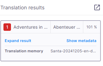Abschnitt Ergebnisse von memoQ, der Translation-Memory-Treffer anzeigt, mit den Schaltflächen Ergebnisse einblenden und Meta-Daten anzeigen sowie dem Namen des Translation Memory am Ende.