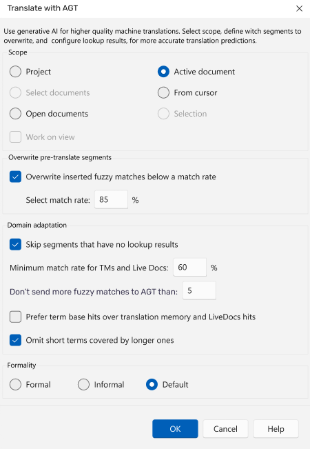 The Translate with AGT window showing the Use generative AI for higher quality machine translations. Select scope, define which segments to overwrite, and configure lookup results for more accurate translation predictions. Below, there are the Scope, Overwrite pre-translated segments, and Domain adaptation sections displaying available options to choose from. In the bottom right corner, there are OK, Cancel, and Help buttons.