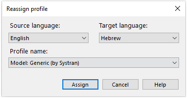 Reassign profile window where you can change languages and reassign them to the selected profile.