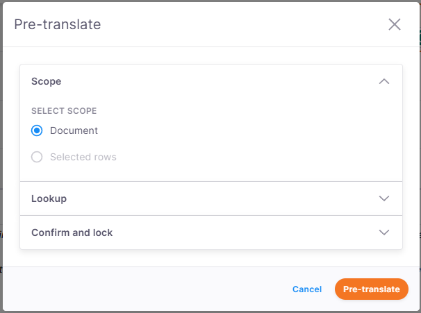 Pre-translate dialog in memoQ editor showing options for scope selection with Document selected and Selected rows disabled. Additional expandable sections include Lookup and Confirm and lock. Cancel and Pre-translate buttons appear at the bottom.