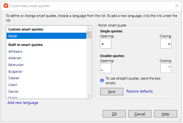 Personnalisez la fenêtre des apostrophes courbes avec une liste de langues à gauche et des exemples d’apostrophes courbes (simples et doubles) à droite. Vous pouvez modifier à la fois les apostrophes simples et doubles. Les boutons OK, Annuler et Aide se trouvent dans le coin inférieur droit.