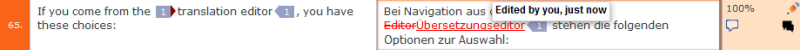 Ligne de traduction montrant les segments source et les segments cible avec les modifications dans le segment cible barrées et marquées en rouge. Chaque modification est marquée avec le nom de l’utilisateur qui a effectué la modification et l’heure à laquelle la modification a été faite.
