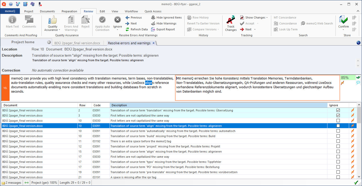 Fenêtre de projet memoQ avec l’onglet résoudre les erreurs et avertissements ouvert. L’onglet se compose d’informations sur l’emplacement des erreurs, d’une description et d’une correction proposée. En dessous, il y a une liste de toutes les erreurs ou avertissements.