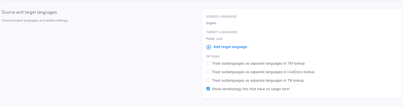 The source and target languages section.