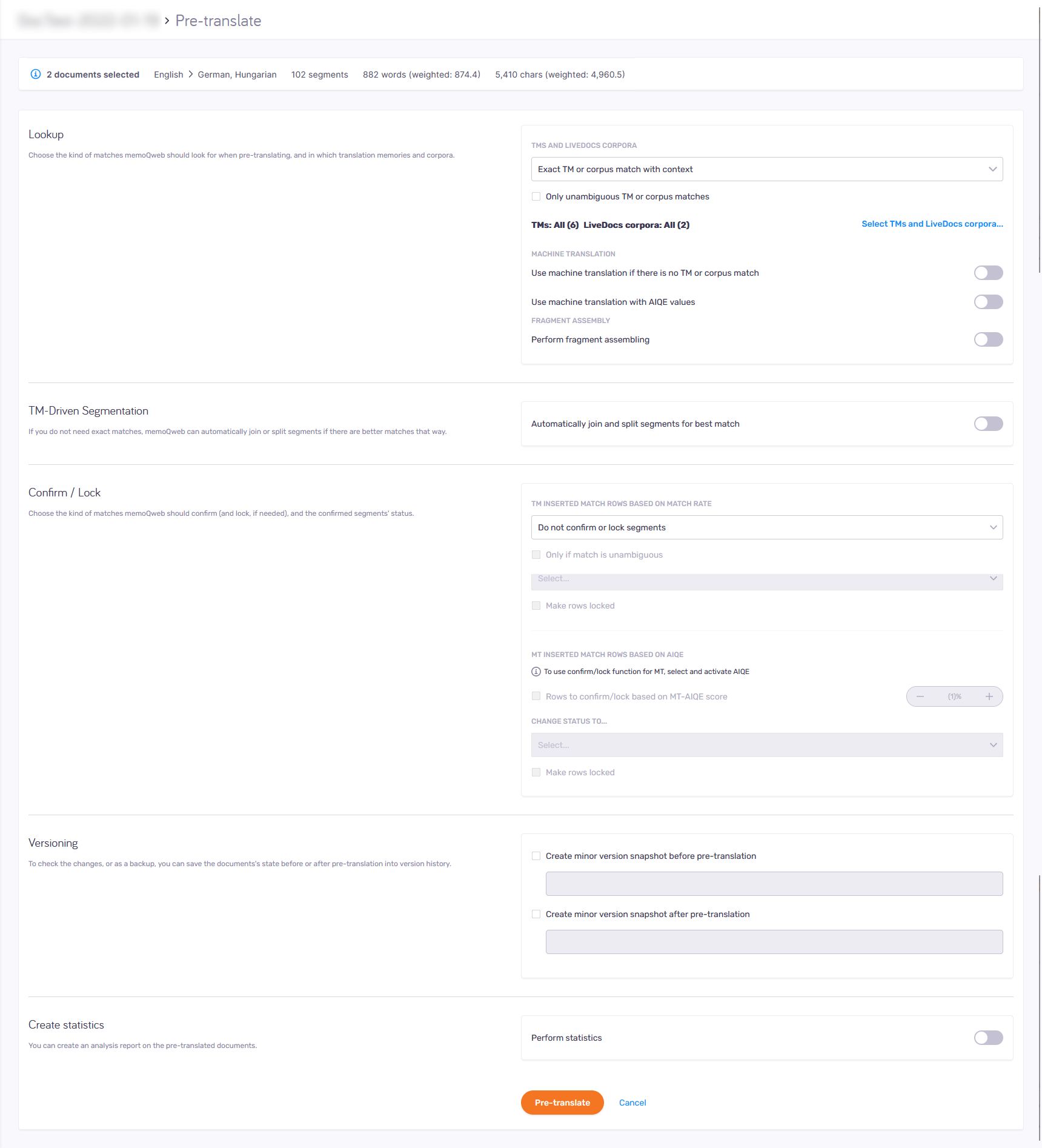 Pre-translate page showing the row with basic information: number of documents, languages, number of segments, words, and characters in translation: lookup, TM-driven segmentation, confirm//lock, versioning, create statistics.
