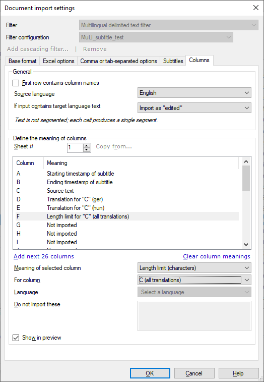 Columns tab showing General area with Source language and If input contains target language text drop-downs, and First row contains column names checkbox. Below there's the Define the meaning of columns area with a box containing a list of columns and their meaning, Add next 26 columns and Clear column meanings list under the box. Below the box, there are also Meaning of selected column, For column, and Language drop-downs, as well as Do not import these field to add text that should be ignored. Below there's the Show in preview checkbox, and OK, Cancel, and Help buttons.