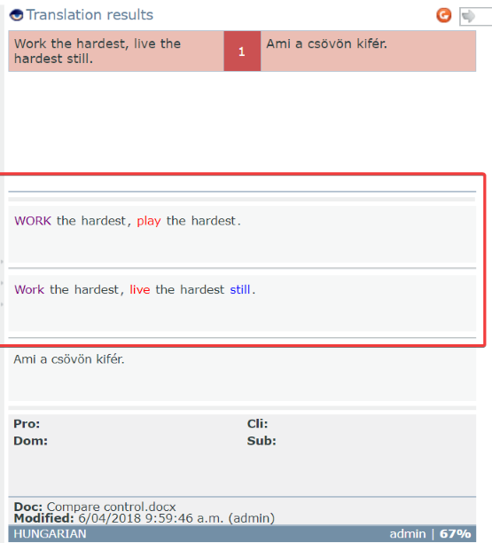 Volet des résultats de traduction affichant la liste des résultats de traduction (aspect WebTrans). En haut, il y a des résultats de traduction provenant des MT ou des Bases LiveDocs marqués en rouge; en dessous, vous pouvez voir des suggestions provenant des MT et des BT. En bas, il y a des informations sur le projet, le client, le domaine et le sous-domaine. En dessous, il y a le nom du document, des détails sur la dernière modification, la langue du document et un nom d’utilisateur travaillant sur le document, ainsi que le pourcentage de correspondance.