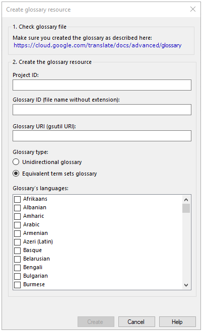 Créer une fenêtre de ressource de glossaire avec un lien vers un glossaire cloud exemplaire, des ressources comme l’ID du projet et le glossaire, l’URL, les langues et le type à choisir.