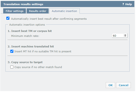 Fenêtre des paramètres des résultats de traduction affichant l’onglet d’insertion automatique ouvert avec l’option d’insérer automatiquement le meilleur résultat après avoir confirmé les segments et les options d’insertion automatique (insérer le meilleur résultat MT ou de la base LiveDocs, insérer le résultat de traduction automatique, et copier la source vers la cible) parmi lesquelles choisir. En bas, il y a des boutons OK et Annuler.