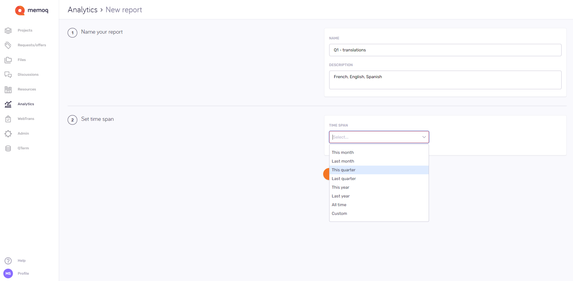 New report creation window with naming, description, and time span selection. 