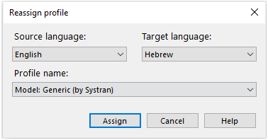 Reassign profile window where you can change languages and reassing them to the selected profile. 