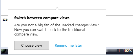 Pop-up-Nachricht, mit der zwischen "Änderungen nachverfolgen" und der traditionellen Vergleichsansicht gewechselt werden kann.
