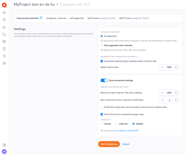 Translate with AGT window displaying configuration options for AI-powered translation. Options include segment selection, fuzzy match overwrite threshold, advanced settings for domain adaptation, minimum match rate, term base preferences, and formality level. A Start translating button appears at the bottom next to a Cancel button.