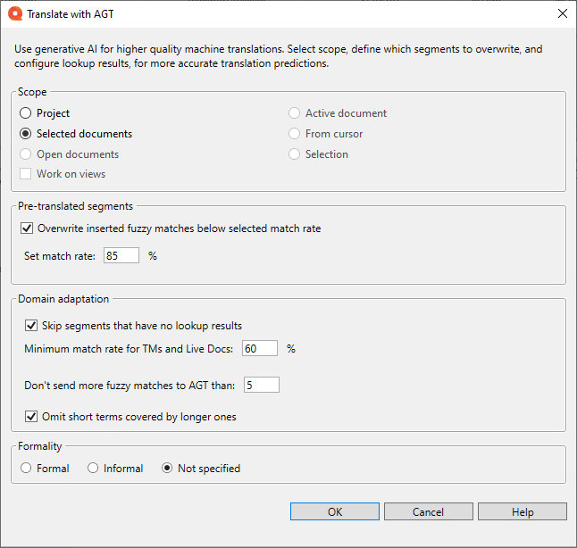 The Translate with AGT window showing the Use generative AI for higher quality machine translations. Select scope, define which segments to overwrite, and configure lookup results for more accurate translation predictions. Below, there are the Scope, Overwrite pre-translated segments, and Domain adaptation sections displaying available options to choose from. In the bottom right corner, there are OK, Cancel, and Help buttons.