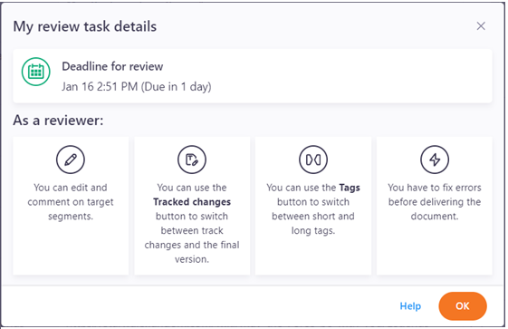 My review task details pop-up window showing basic information about the project - your deadline, and what you can do as a reviewer. At the bottom there are Help and OK buttons.