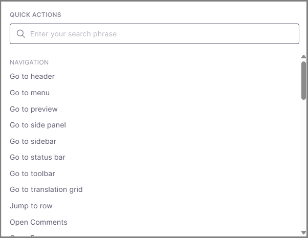 Quick action pop-up window showing an input field with the placeholder saying Enter your search phrase, a search icon, and all available options below.