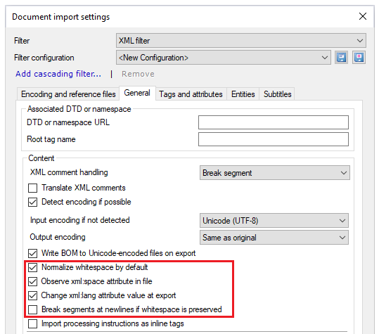Document import settings window showing filter and filter configuration dropdowns, Add cascading filter clickable link, General tab with available options and four checkboxes marked in the Content section: Normalize whitespace by default, Observe XML: space attribute in file, Change XML: lang attribute value at export, Break segments at newlines if whitespace is preserved.