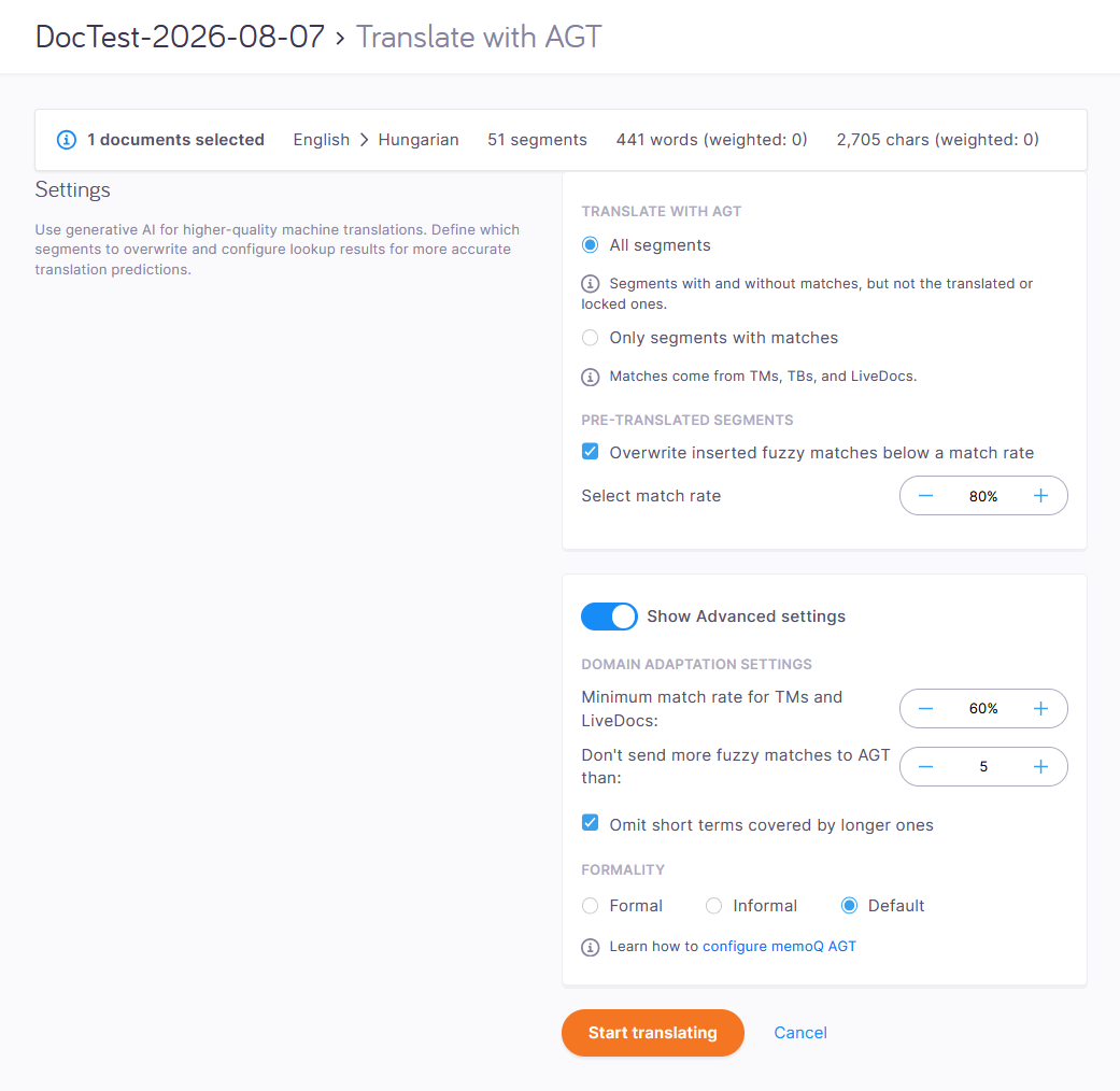 AGTで翻訳ウィンドウではAIパワーの翻訳用の構成オプションを表示しています。オプションには、セグメント選択、ファジーマッチを上書きする閾値、ドメインアダプテーションの高度な設定、最小一致率、用語ベースの設定、および文体レベルが含まれています。下部には、キャンセルボタンの隣に「翻訳を開始する」ボタンが表示されています。