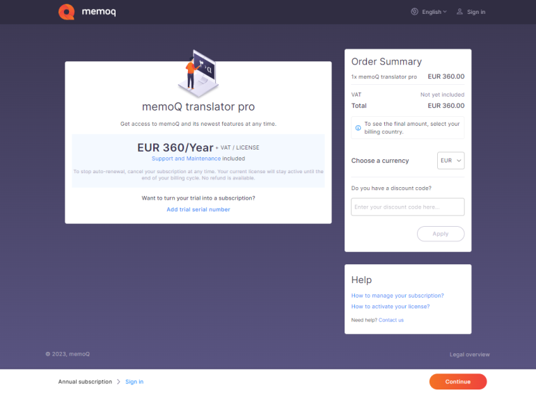 memoQ translator pro page in my memoQ showing all the necessary information about your translator pro possible subscription, the Order summary section with all the necessary information about the pricing, and the Help section with links redirecting user to articles about activating licenses and managing subscriptions. In the bottom right corner, there is the Continue button.