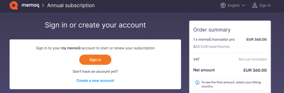 Sign in or create your account page showing language switch and Sign in buttons in the top right corner. In the middle, there is a Sing in button and Create a new account link. On the right, there is an Order summary section showing what kind of license you chose and information about VAT and Net amount.